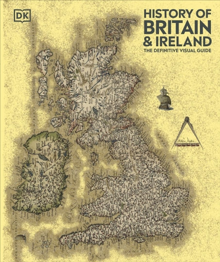 History Of Britain And Ireland The Definitive Visual Guide