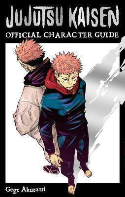 Jujutsu Kaisen The Official Character Guide Gege Akutami Subs Of Shogakukan Inc