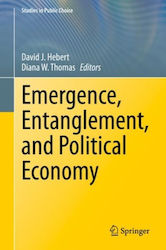 Emergence Entanglement And Political Economy