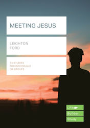 Meeting Jesus (lifebuilder Study Guides)