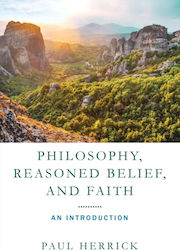 Philosophy, Reasoned Belief, And Faith