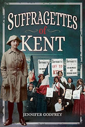 Suffragettes Of Kent