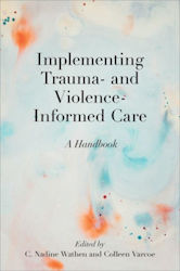 Implementing Trauma