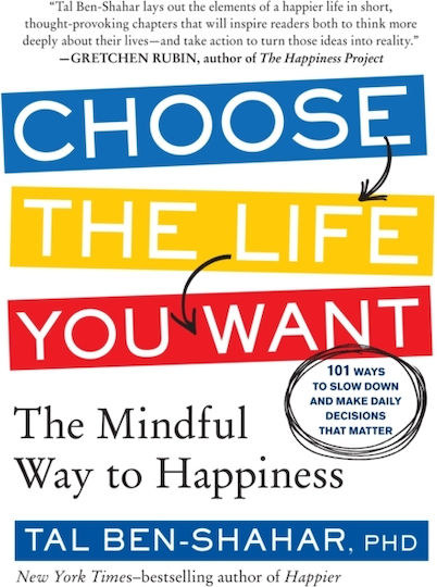 Choose the Life You Want