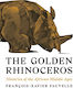 Golden Rhinoceros