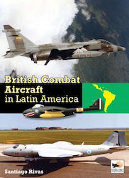 British Combat Aircraft In Latin America