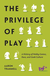 Privilege of Play