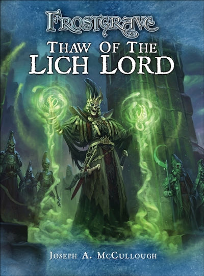 Frostgrave: Thaw Of The Lich Lord