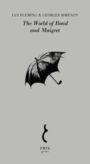 World of Bond And Maigret Book