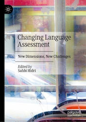 Changing Language Assessment (Hardcover)