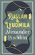 Ruslan And Lyudmila: Dual Language