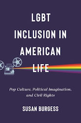 Lgbt Inclusion In American Life