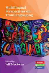 Multilingual Perspectives on Translanguaging