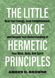 Little Book of Hermetic Principles