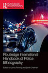 Routledge International Handbook Of Police Ethnography