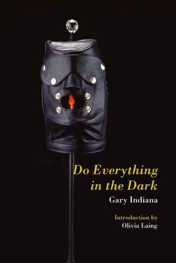 Do Everything in the Dark Do Everything in the Dark