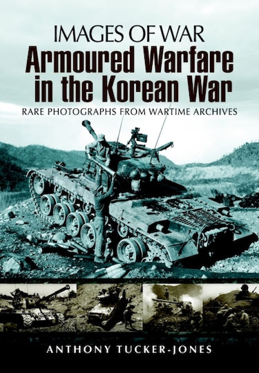 Armoured Warfare In The Korean War