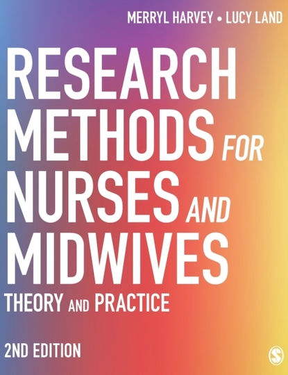 Research Methods For Nurses And Midwives