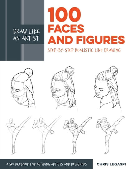 Draw Like An Artist: 100 Faces And Figures