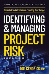 Identifying And Managing Project Risk 4th