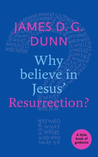 Why Believe In Jesus' Resurrection?