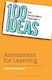 100 Ideas For Secondary Teachers: Assessment For Learning