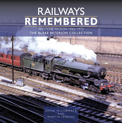 Railways Remembered: The Western Region 1962