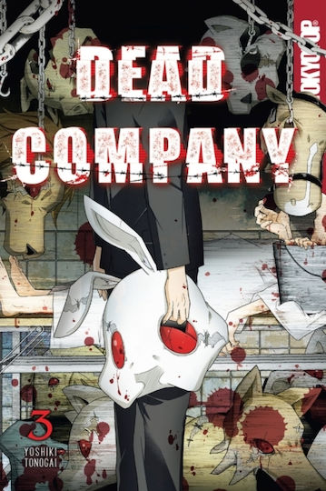 Dead Company, Volume 3 Bd. 3