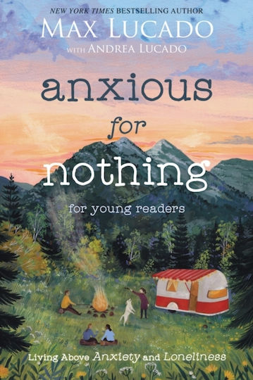 Anxious Nothing Young Readers Edition Tommy Nelson Paperback Softback