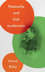 Nietzsche And Irish Modernism