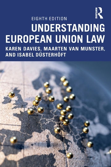 Understanding European Union Law Understanding European Union Law