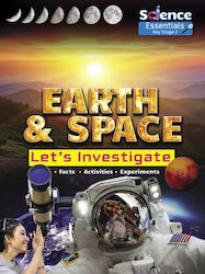 Earth Space Let's Investigate Facts Activities Experiments Ruby Tuesday Books Ltd Paperback Softback