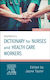 Bailliere's Dictionary For Nurses And Health Care Workers