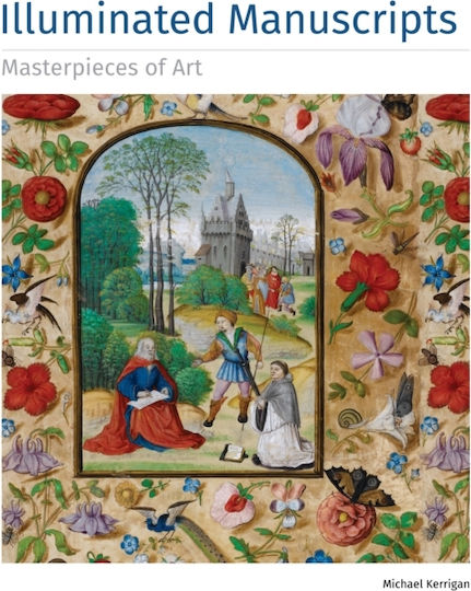 Illuminated Manuscripts Masterpieces Of Art Publishing Illuminated Manuscripts Masterpieces Of Art Publishing