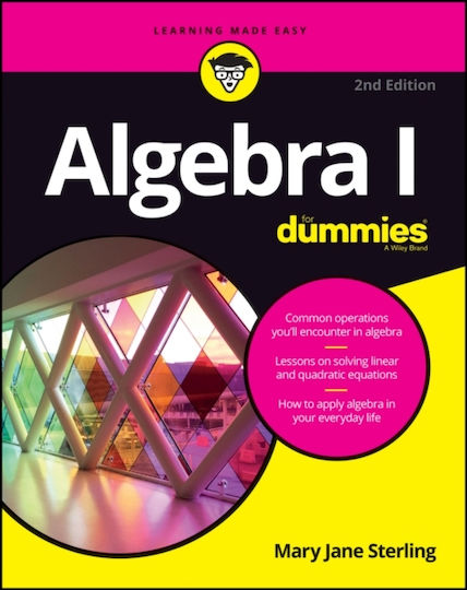 Algebra I For Dummies Algebra I For Dummies