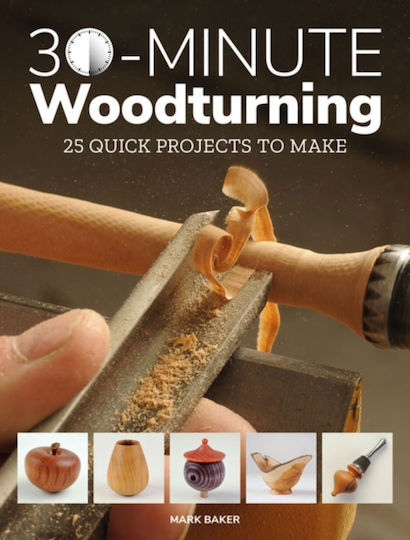 30-minute Woodturning Gmc Publications Paperback Softback