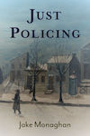 Just Policing Oxford University Press Inc Hardback