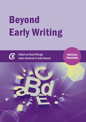 Beyond Early Writing