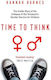 Time To Think