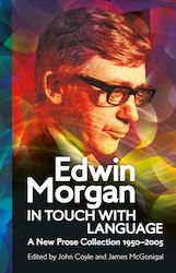 Edwin Morgan In Touch Language Association Scottish Literary Studies Paperback Softback