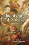Jacobean Parnassus Association Scottish Literary Studies Paperback Softback