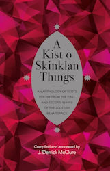 Kist O Skinklan Things Association Scottish Literary Studies Hardback