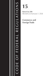 Code Of Federal Regulations, Title 15 Commerce And Foreign Trade 0