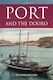 Port And The Douro