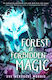 Forest Of Forbidden Magic