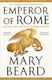 Emperor Of Rome The Sunday Times Bestseller Professor Mary Beard 0704