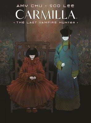 Carmilla Volume 2 Last Vampire Hunter Soo Lee Dark Horse Comics U.s