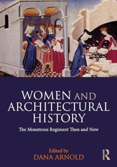 Women Architectural History Taylor & Francis Ltd Paperback Softback
