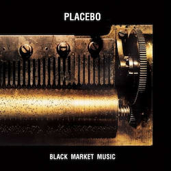 Placebo - Black Market Music LP Placebo - Black Market Music LP