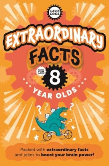 Extraordinary Facts For Eight Year Olds Extraordinary Facts For Eight Year Olds